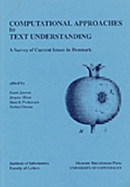 Computational Approaches to Text Understanding, Steen Jansen - Paperback - 9788772891811