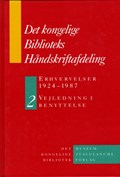 Det Kongelige Biblioteks Handskriftsamling: Erhvervelser 1924-1987 - 2-Volume Set | Birgitte Possing | 