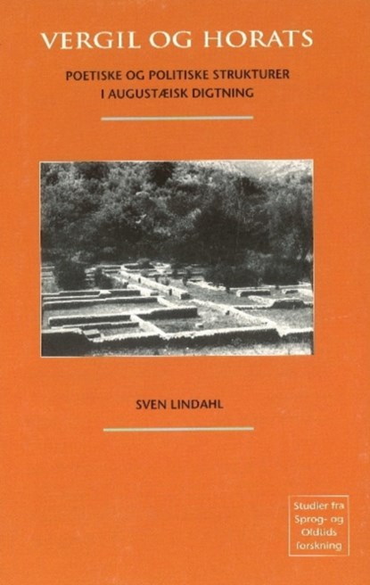 Vergil og Horats, SVEN,  Ph.D. Lindahl - Paperback - 9788772896595