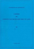 Cahiers de l'Institut du Moyen-Age Grec et Latin | Sten Ebbesen | 