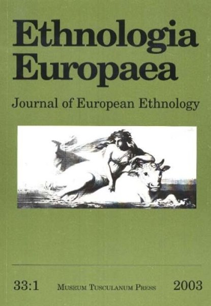 Ethnologia Europaea, Volume 33/1, Bjarne Stoklun ; Peter Niedermuller - Paperback - 9788772898995