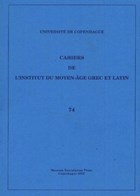 Cahiers de l'Institut du Moyen-Age Grec et Latin | Sten Ebbesen | 