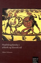 Hoplitkrigsforelse i arkaisk og klassisk tid | Adam Schwartz | 