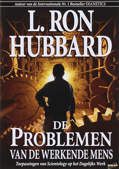 De Problemen van de Werkende Mens, L. R. Hubbard - Gebonden - 9788776888350