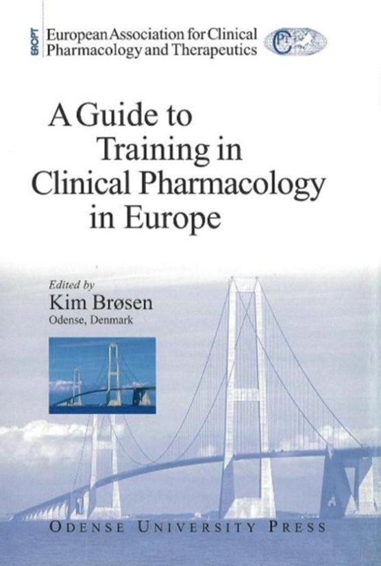 Guide to Training in Clinical Pharmacology in Europe