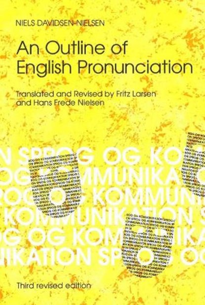 Outline of English Pronunciation, Niels Davidsen-Nielsen - Paperback - 9788778385529
