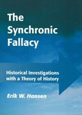 Synchronic Fallacy | Erik W Hansen | 