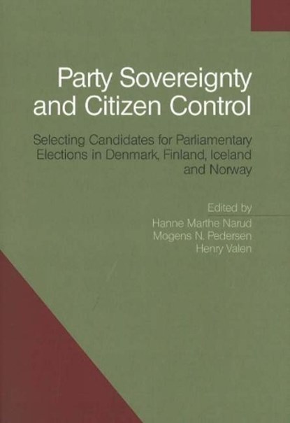 Party Sovereignty & Citizen Control, Hanne Marthe Narud ; Mogens N Pedersen ; Henry Valens - Paperback - 9788778386922