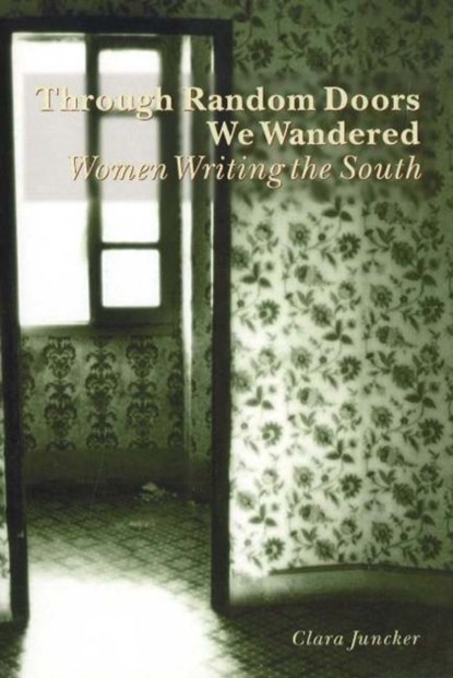 Through Random Doors We Wandered, Clara Juncker - Paperback - 9788778387110