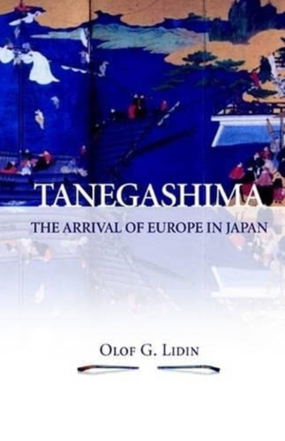 Tangashima The Arrival Of Europe In Japan