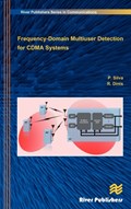Frequency-Domain Multiuser Detection for CDMA Systems | Silva, Paulo ; Dinis, Rui | 