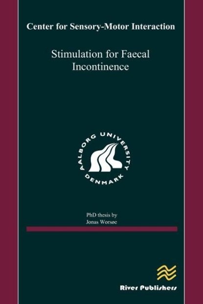 Stimulation for Faecal Incontinence, Jonas Worsoe - Gebonden - 9788792982124