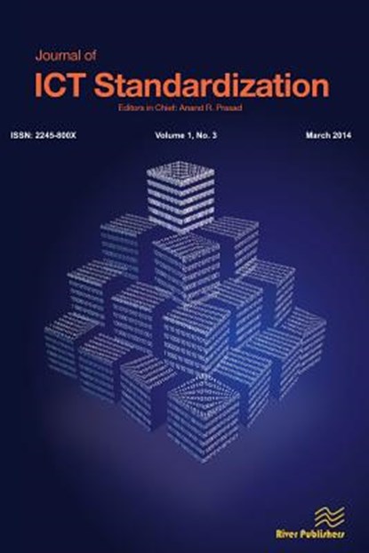 Journal of Ict Standardization 1-3, Dr Anand R Prasad - Paperback - 9788793102798