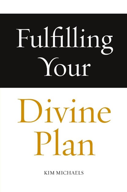 Fulfilling Your Divine Plan, Kim Michaels - Paperback - 9788793297531