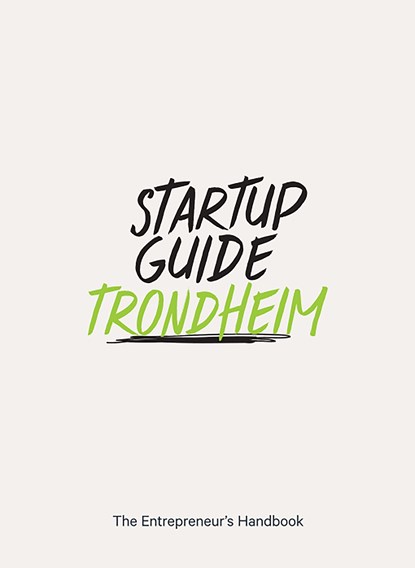 Startup Guide Trondheim, Startup Guide - Paperback - 9788793412057