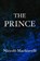 The Prince Niccolo Machiavelli, Niccolo Machiavelli - Paperback - 9788793494039