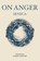 On Anger, Seneca - Paperback - 9788793494732