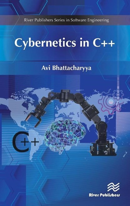 Cybernetics in C++, Avi (Shomiron Institute Bhattacharyya - Gebonden - 9788793609457