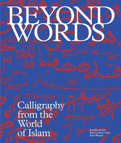 Beyond Words, Joachim Meyer ; Peter Wandel ; Rasmus Olsen - Gebonden - 9788794418034