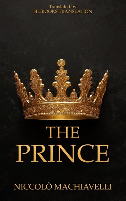 The Prince, Niccolò Machiavelli - Paperback - 9788794559355