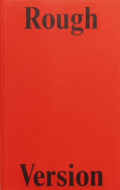 Rough Version, The NTS Interviews with Francesca Gavin, 2016-2021, Francesca Gavin - Paperback - 9788797261620