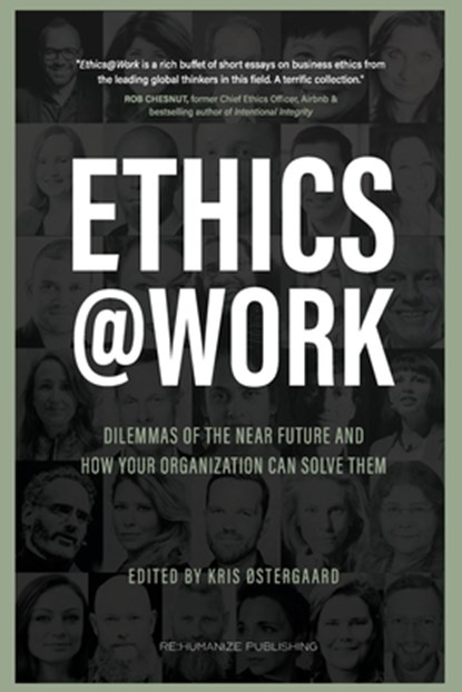 Ethics at Work, Sheila Jasanoff ; Alex Gladstein ; Laila Pawlak - Paperback - 9788797284131