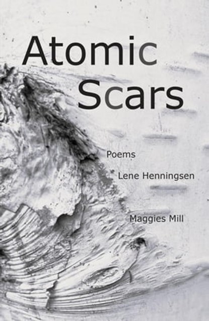 Atomic Scars, Lene Henningsen - Ebook - 9788797413425