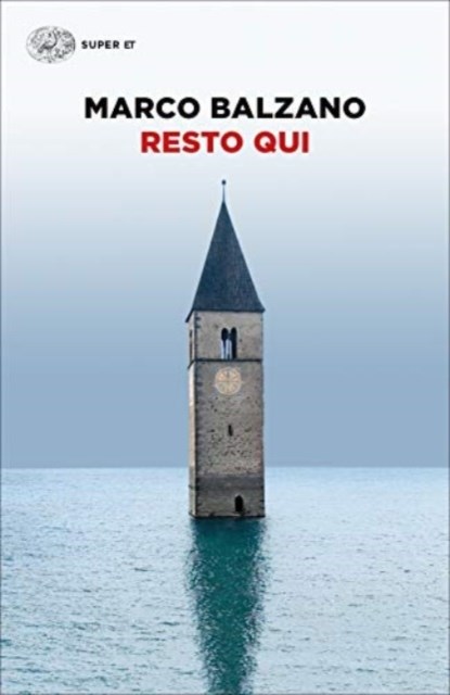 Resto qui, BALZANO,  Marco - Paperback - 9788806243692