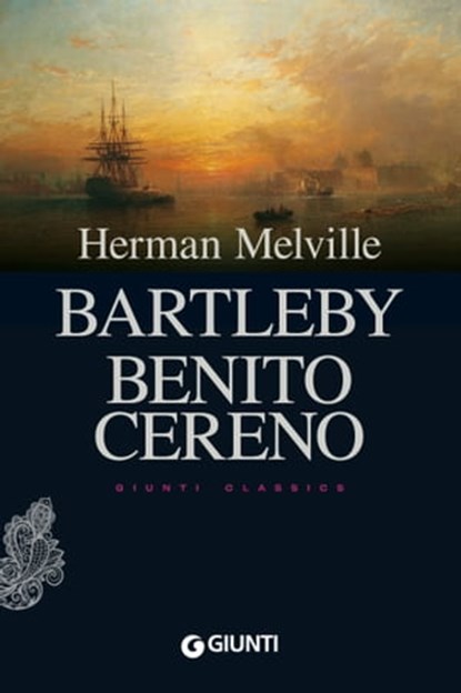 Bartleby - Benito Cereno, Herman Melville - Ebook - 9788809753242