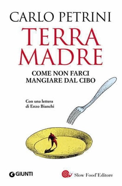 Terra madre, Carlo Petrini - Ebook - 9788809753860