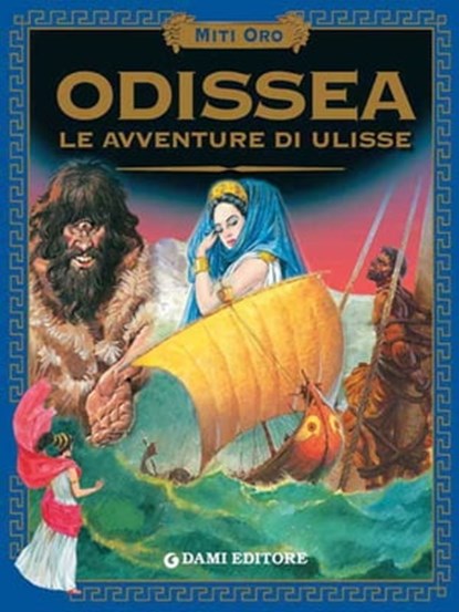Odissea. Le avventure di Ulisse., Omero ; Stelio Martelli - Ebook - 9788809757134