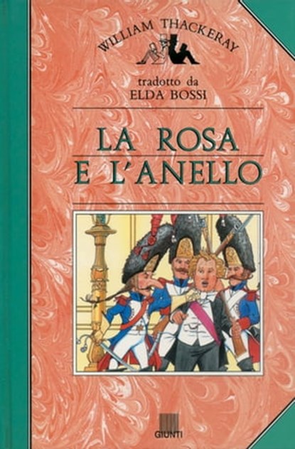 La rosa e l'anello, William M. Thackeray - Ebook - 9788809757509