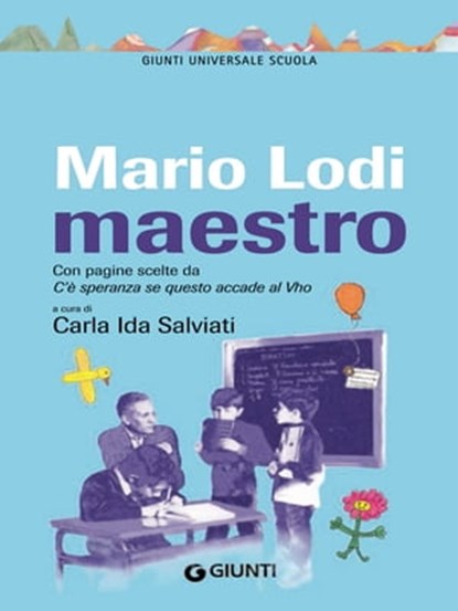 Mario Lodi maestro, Mario Lodi - Ebook - 9788809758070