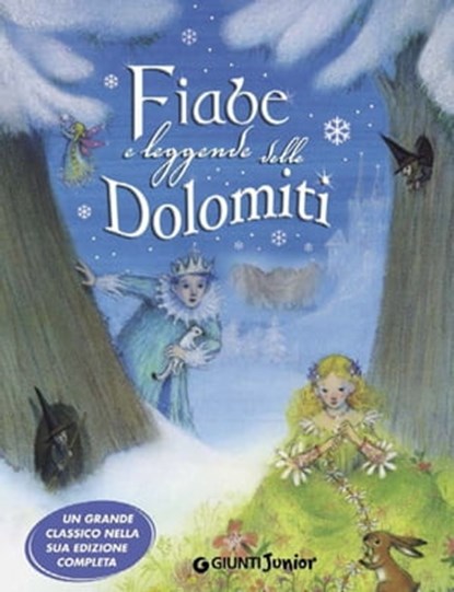 Fiabe e leggende delle Dolomiti, Pina Ballario - Ebook - 9788809765306