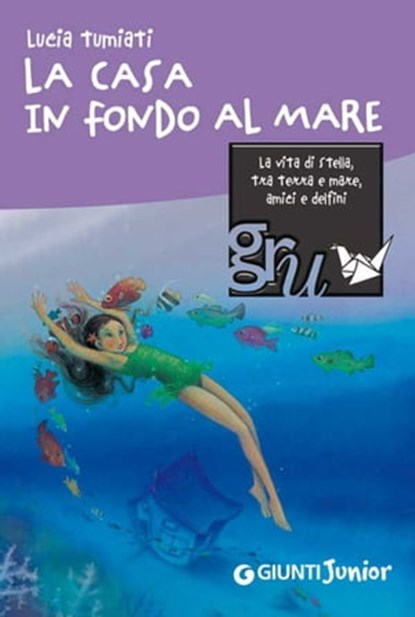La casa in fondo al mare, Lucia Tumiati - Ebook - 9788809765689
