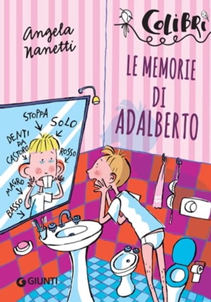 Le memorie di Adalberto, Angela Nanetti - Ebook - 9788809769588