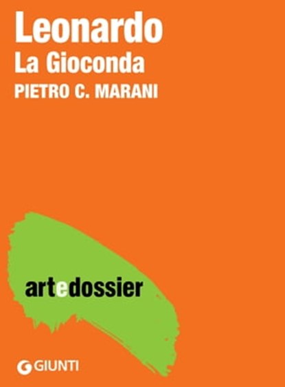 Leonardo. La Gioconda, Pietro C. Marani - Ebook - 9788809794504