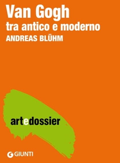 Van Gogh tra antico e moderno, Andreas Bluhm - Ebook - 9788809794542