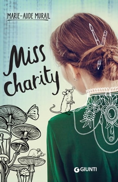Miss Charity, Marie-Aude Murail - Ebook - 9788809798632