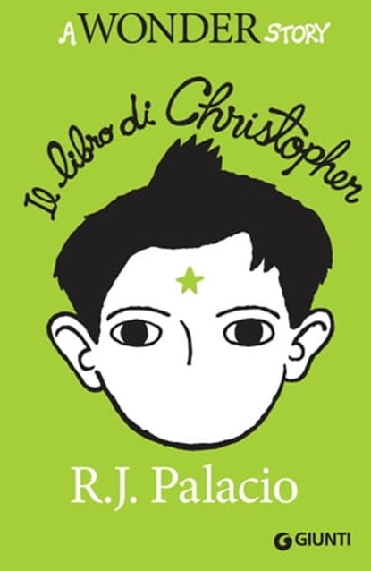 Il libro di Christopher, R. J. Palacio - Ebook - 9788809820173