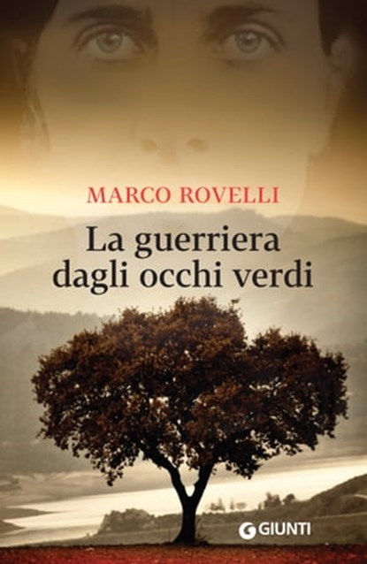 La guerriera dagli occhi verdi, Marco Rovelli - Ebook - 9788809832121