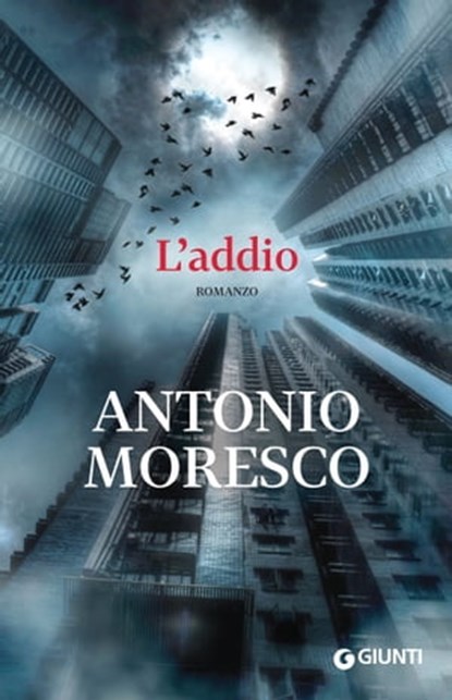 L'addio, Antonio Moresco - Ebook - 9788809832206