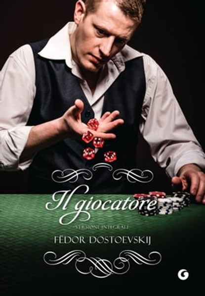 Il giocatore, Fëdor Dostoevskij - Ebook - 9788809835207