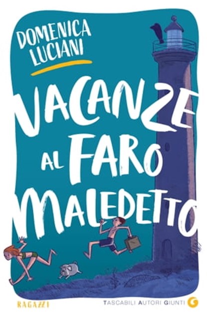 Vacanze al faro maledetto, Domenica Luciani - Ebook - 9788809835399
