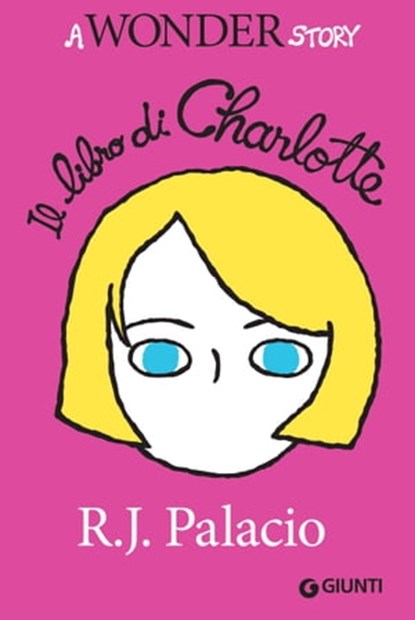 Il libro di Charlotte, R. J. Palacio - Ebook - 9788809847439