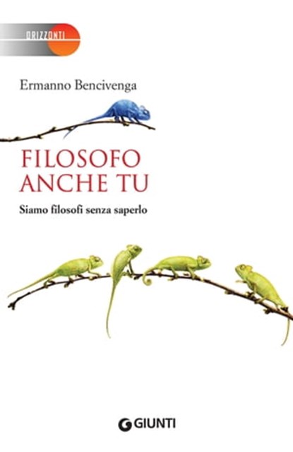 Filosofo anche tu, Ermanno Bencivenga - Ebook - 9788809870338