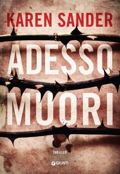 Adesso muori, Karen Sander - Ebook - 9788809884243