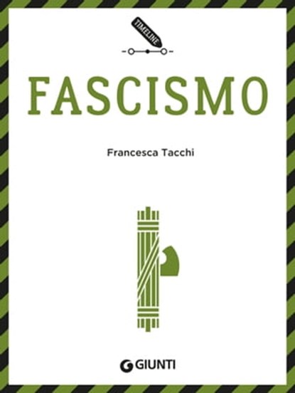 Fascismo, Francesca Tacchi - Ebook - 9788809885073