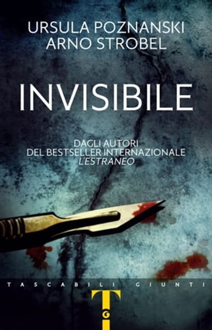 Invisibile, Ursula Poznanski ; Arno Strobel - Ebook - 9788809886889