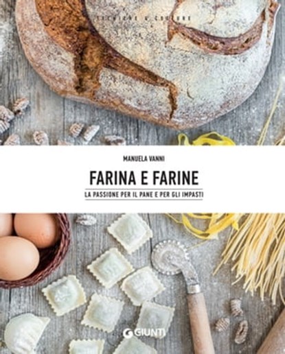 Farina e farine, Manuela Vanni - Ebook - 9788809895058